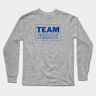 Team Jesus | Christian Typography Long Sleeve T-Shirt